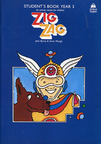 John & Waugh, Anne Byrne - Zig Zag - Sutdent's Book - Year 3.