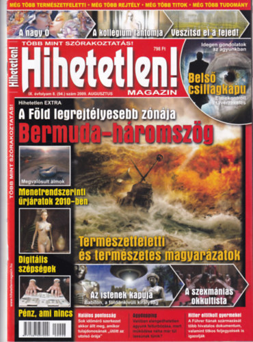 Hihetetlen! magazin - IX. évfolyam 8. (94.) szám, 2009. augusztus