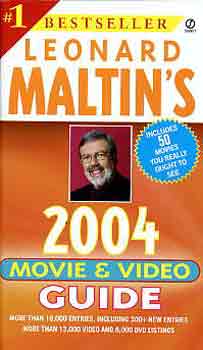 Maltin - Leonard Maltin's Movie and Video Guide 2004
