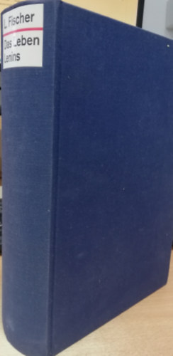 Louis Fischer - Das Leben Lenins