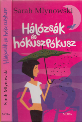 Sarah Mlynowski - Hlzsk s hkuszpkusz