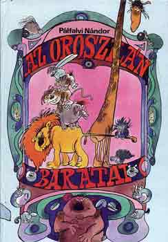 P�lfalvi N�ndor - Az oroszl�n bar�tai