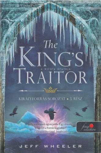 Jeff Wheeler - The King's Traitor - A kirly rulja