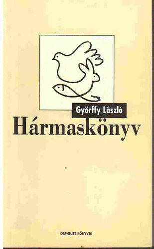 Gy�rffy L�szl� - H�rmask�nyv