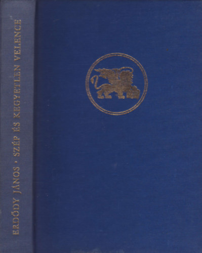 Erd�dy J�nos - Sz�p �s kegyetlen Velence
