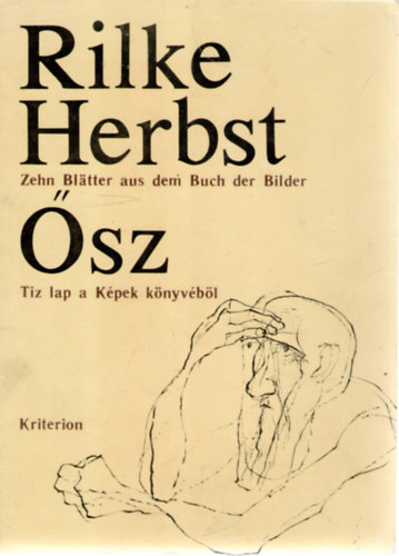 Rainer Maria Rilke - Herbst - Zehn Bltter aus dem Buch der Bilder o sz - Tz lap a Kpek knyvbl