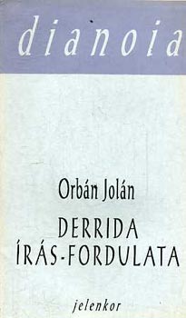 Orbn Joln - Derrida rs-fordulata
