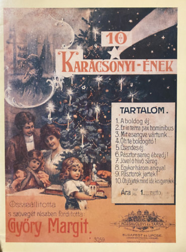 Gy�ri Margit  (szerk.) - 10 kar�csonyi-�nek
