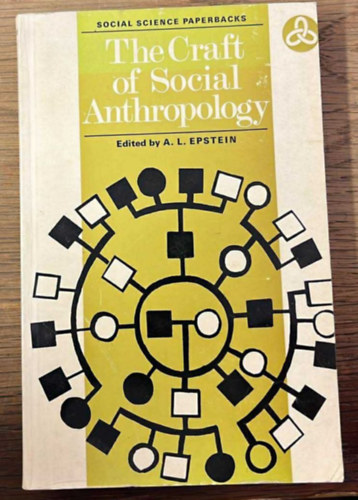 A. L. Epstein - The Craft os Social Anthropology