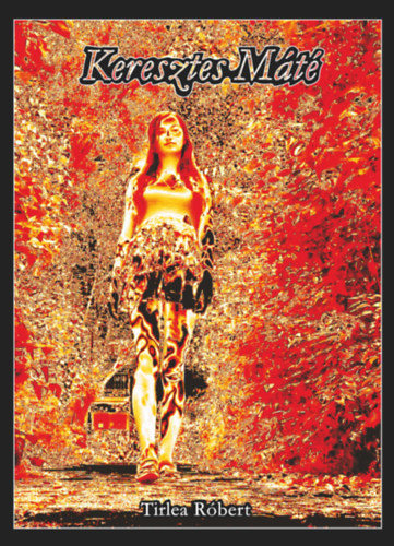 Tirlea R�bert - Keresztes M�t�