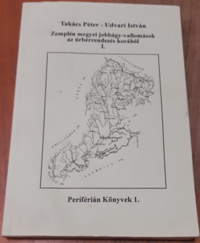 Takcs Pter-Udvari Istvn - Zempln megyei jobbgy-vallomsok az rbrrendezs korbl I.