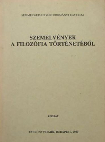 dr. Erds Istvn - Szemelvnyek a filozfia trtnetbl - Kzirat