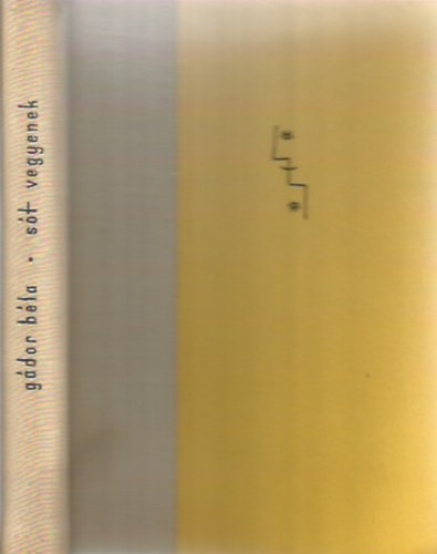 G�dor B�la - S�t vegyenek (humoreszkek �s szat�r�k)