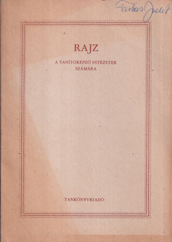 P�lffy Zolt�n szerk - Rajz a tan�t�k�pz� int�zet sz�m�ra