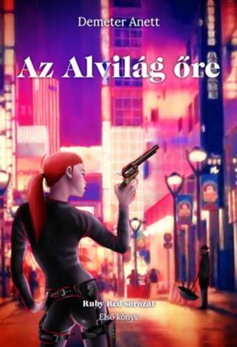 Demeter Anett - Az Alvilg re - Ruby Red 1.