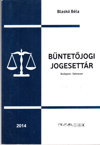 Dr. Blask Bla - Bntetjogi jogesettr