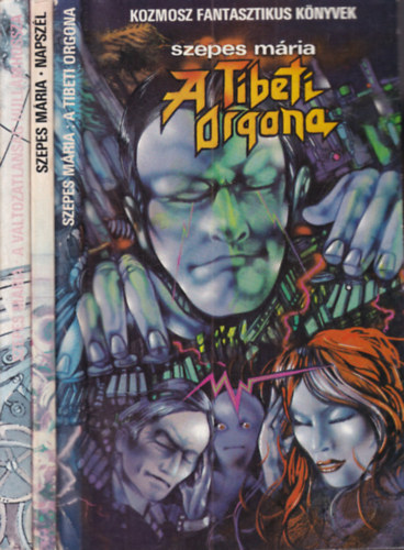 Szepes M�ria - 3 db. Kozmosz fantasztikus k�nyvek (A Tibeti orgona + Napsz�l + A v�ltozatlans�g hull�mhossza)