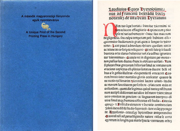 A m�sodik magyarorsz�gi �snyomda egyik nyomtatv�nya (reprint)