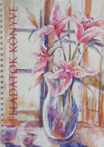 Curtis Tappenden - Akvarellceruza var�zsk�szlet (Feladatok k�nyve - Technik�k k�nyve)