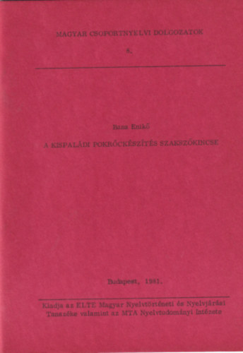 Bana Enik� - A kispal�di pokr�ck�sz�t�s szaksz�kincse