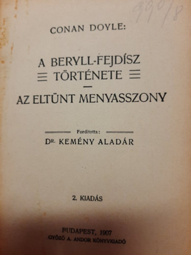 Conan Doyle - A Beryll-fejdsz trtnete - Az eltnt menyasszony