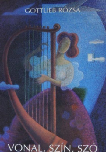 Gottlieb Rzsa - Vonal-Szn-Sz