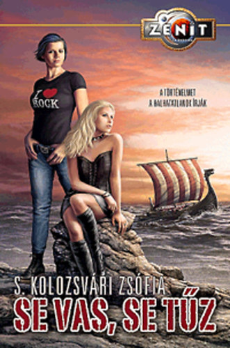 S. Kolozsvri Zsfia - Se vas, se tz