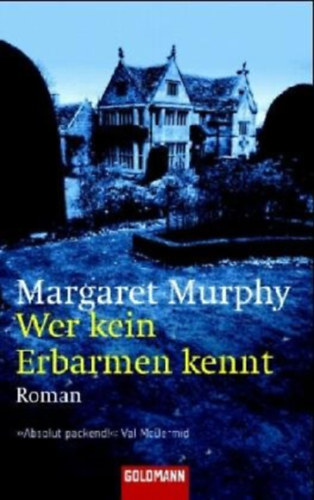 Margaret Murphy - Wer kein Erbarmen kennt