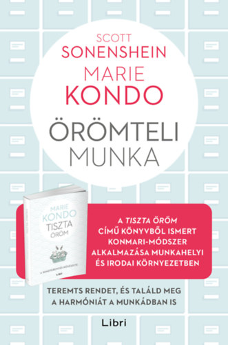 Sonenshein, Scott Marie Kondo - Örömteli munka