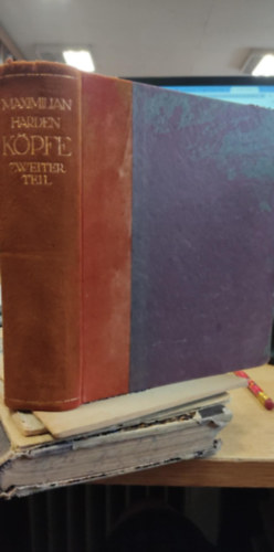 Maximilian Harden - K�pfe - Zweiter Teil (Fejek - M�sodik r�sz)