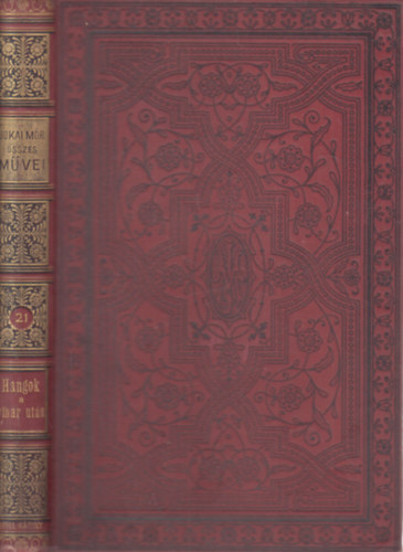 J�kai M�r - Hangok a vihar ut�n (Nemzeti kiad�s 21. k�tet)