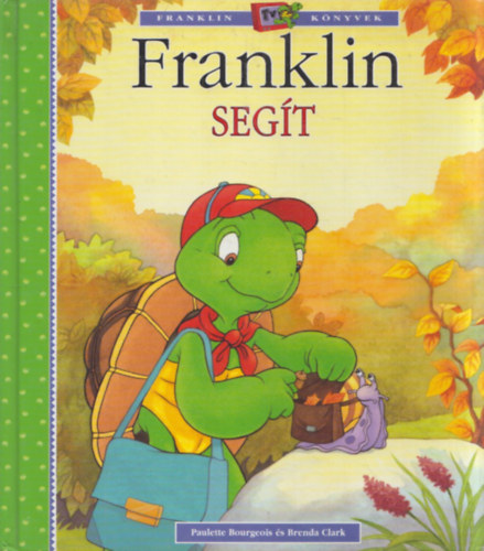 Brenda Clark; Bourgeois - Franklin segt