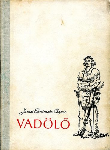 James F. Cooper - Vad�l�