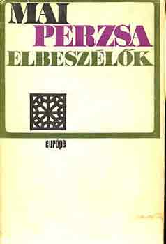 Simon R�bert  (Szerk.) - Mai perzsa elbesz�l�k