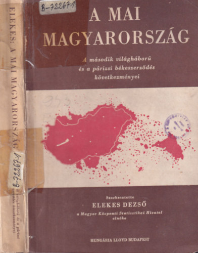 Elekes Dezs  (szerk.) - A mai Magyarorszg