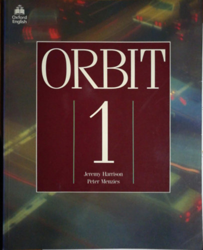 Peter Menzies Jeremy Harrison - Orbit 1 Student's book