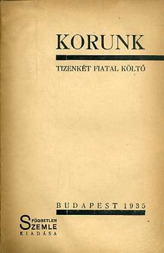 Korunk-Tizenk�t fiatal k�lt�