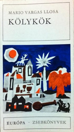 Mario Vargas LLosa - K�lyk�k