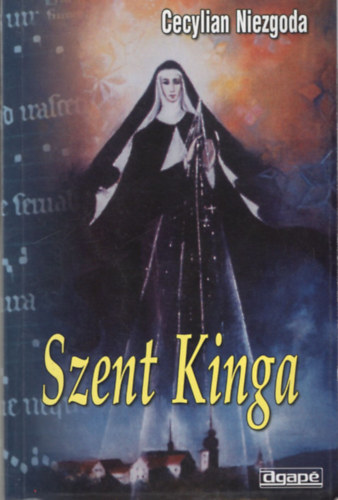 Cecylian Niezgoda - Szent Kinga - letrajz