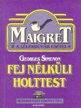 Georges Simenon - Fej n�lk�li holttest