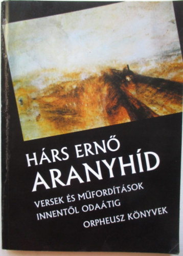 Hrs Ern - Aranyhd (Versek s mfordtsok innentl odatig)