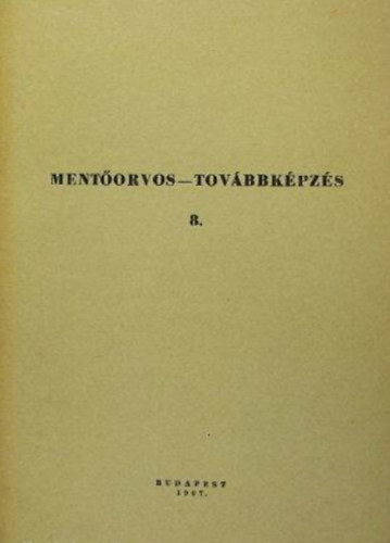 Ment�orvos-tov�bbk�pz�s 8.