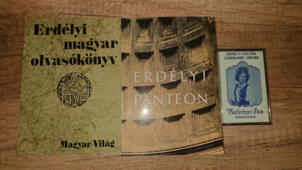 Sz�r�nyi �va - 3 Erd�llyel kapcsolatos kiadv�ny: Erd�lyi magyyar olvas�k�nyv, Erd�lyi Panteon, Erd�lyi k�lt�k - Szerelmes versek (magn�kazetta)