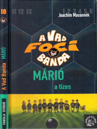 Joachim Masannek - Mri, a tzes (A Vad focibanda 10.)