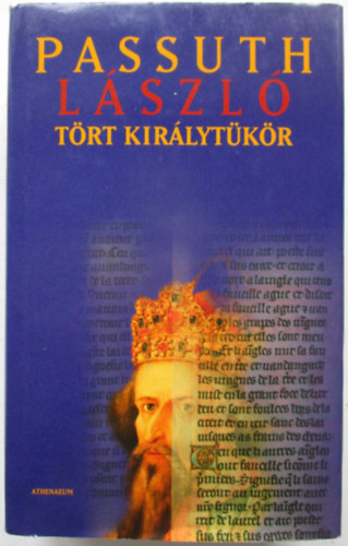 Passuth L�szl� - T�rt kir�lyt�k�r