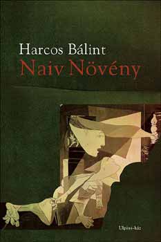 Harcos Blint - Naiv nvny