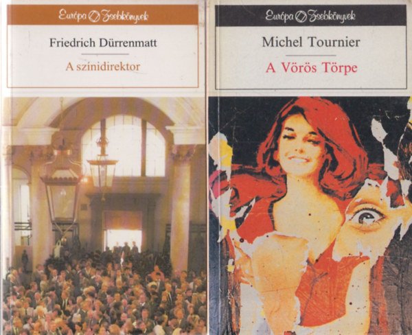 Michel Tournier Friedrich Drrenmatt - 2 db ktet az Eurpa Zsebknyvek sorozatbl: A sznidirektor + A Vrs Trpe