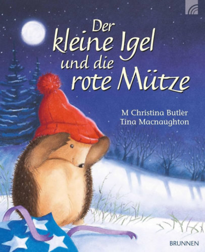 M Christina Butler - Der kleine Igel und die rote Mtze