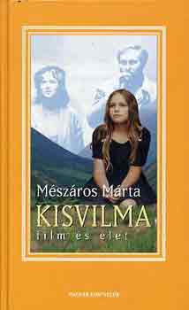M�sz�ros M�rta - Kisvilma (film �s �let)