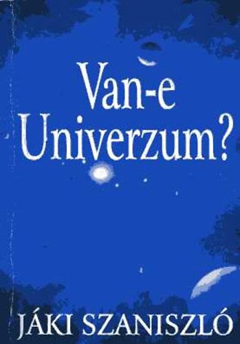 Jki Szaniszl - Van-e univerzum?
